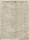 Yorkshire Gazette Saturday 07 March 1840 Page 1