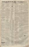 Yorkshire Gazette Saturday 12 September 1840 Page 1