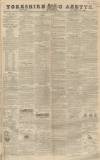 Yorkshire Gazette Saturday 03 October 1840 Page 1