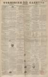 Yorkshire Gazette Saturday 26 June 1841 Page 1