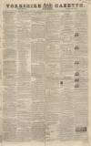 Yorkshire Gazette Saturday 24 July 1841 Page 1