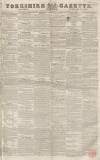 Yorkshire Gazette Saturday 19 February 1842 Page 1