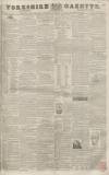 Yorkshire Gazette Saturday 26 March 1842 Page 1