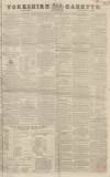 Yorkshire Gazette Saturday 07 January 1843 Page 1