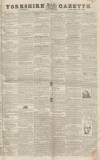 Yorkshire Gazette Saturday 28 January 1843 Page 1