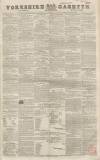 Yorkshire Gazette Saturday 27 May 1843 Page 1