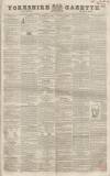 Yorkshire Gazette Saturday 03 June 1843 Page 1