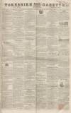 Yorkshire Gazette Saturday 07 October 1843 Page 1