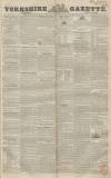 Yorkshire Gazette Saturday 01 June 1844 Page 1