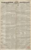 Yorkshire Gazette Saturday 08 June 1844 Page 1