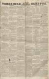 Yorkshire Gazette Saturday 21 February 1846 Page 1