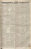 Yorkshire Gazette Saturday 26 September 1846 Page 1