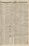 Yorkshire Gazette Saturday 27 February 1847 Page 1
