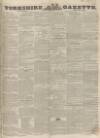 Yorkshire Gazette Saturday 12 June 1847 Page 1