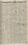 Yorkshire Gazette Saturday 19 June 1847 Page 1