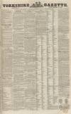 Yorkshire Gazette Saturday 11 September 1847 Page 1