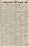 Yorkshire Gazette Saturday 04 December 1847 Page 1