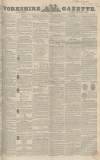 Yorkshire Gazette Saturday 19 February 1848 Page 1
