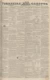 Yorkshire Gazette Saturday 01 April 1848 Page 1