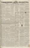 Yorkshire Gazette Saturday 30 June 1849 Page 1