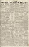 Yorkshire Gazette Saturday 22 September 1849 Page 1
