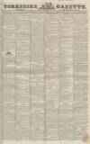 Yorkshire Gazette Saturday 08 December 1849 Page 1