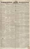 Yorkshire Gazette Saturday 25 May 1850 Page 1