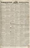 Yorkshire Gazette Saturday 15 June 1850 Page 1