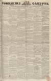 Yorkshire Gazette Saturday 27 July 1850 Page 1