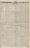 Yorkshire Gazette Saturday 11 January 1851 Page 1