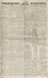 Yorkshire Gazette Saturday 15 February 1851 Page 1