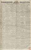 Yorkshire Gazette Saturday 22 February 1851 Page 1