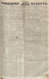 Yorkshire Gazette Saturday 17 May 1851 Page 1