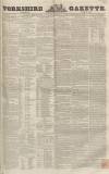 Yorkshire Gazette Saturday 21 June 1851 Page 1
