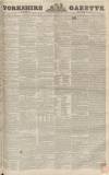 Yorkshire Gazette Saturday 18 October 1851 Page 1