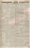 Yorkshire Gazette Saturday 13 March 1852 Page 1