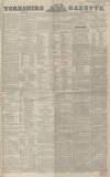 Yorkshire Gazette Friday 24 December 1852 Page 1