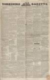 Yorkshire Gazette Saturday 19 February 1853 Page 1