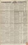 Yorkshire Gazette Saturday 08 October 1853 Page 1