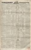 Yorkshire Gazette Saturday 24 June 1854 Page 1