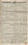 Yorkshire Gazette Saturday 01 July 1854 Page 1
