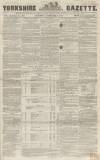 Yorkshire Gazette Saturday 02 February 1856 Page 1