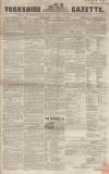 Yorkshire Gazette Saturday 04 October 1856 Page 1