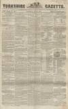 Yorkshire Gazette Saturday 06 June 1857 Page 1
