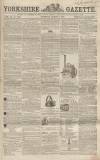Yorkshire Gazette Saturday 06 March 1858 Page 1