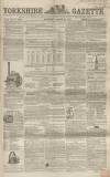 Yorkshire Gazette Saturday 20 March 1858 Page 1