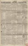 Yorkshire Gazette Saturday 10 April 1858 Page 1