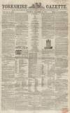 Yorkshire Gazette Saturday 18 December 1858 Page 1