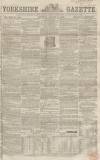 Yorkshire Gazette Saturday 14 January 1860 Page 1