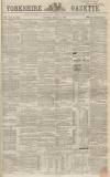 Yorkshire Gazette Saturday 17 March 1860 Page 1